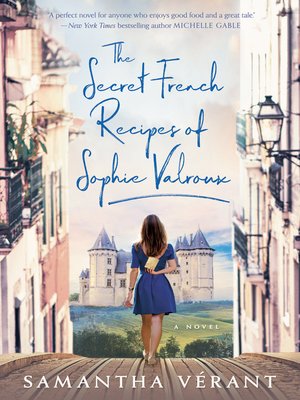 cover image of The Secret French Recipes of Sophie Valroux